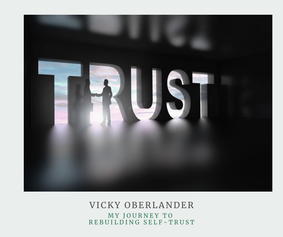 Continue Learning from your Life Experiences - "Some experiences will shake you to your core and temporarily shatter your ability to trust yourself... While these experiences can initially destroy self-trust, as you heal and rebuild, you often discover a deeper, more intentional form of self-trust than you had before." -Vicky Oberlander